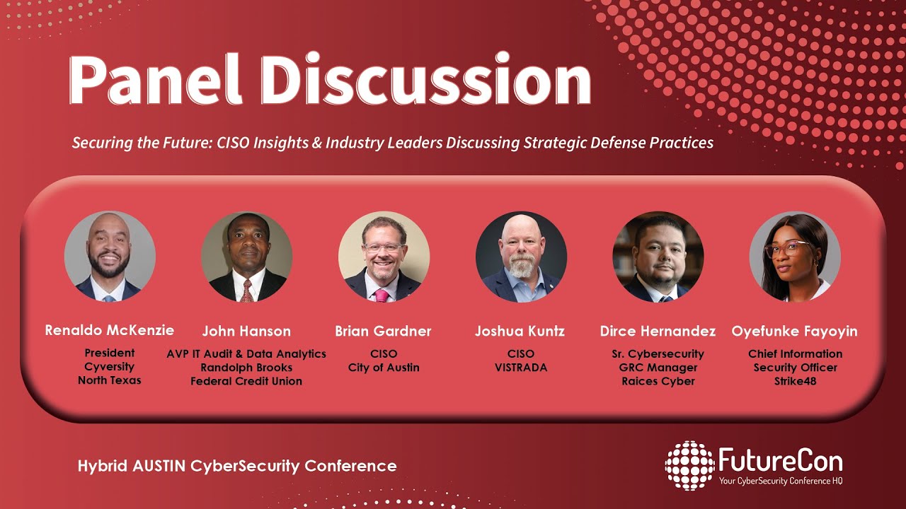 CISO Panel | Austin CyberSecurity Conference December 4th, 2025