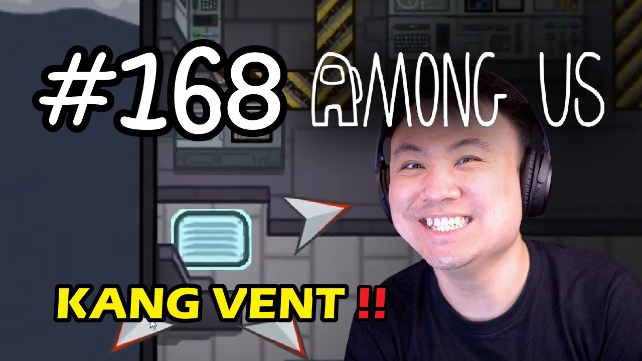 KANG VENT BERAKSI !! - Among Us [Indonesia] #168