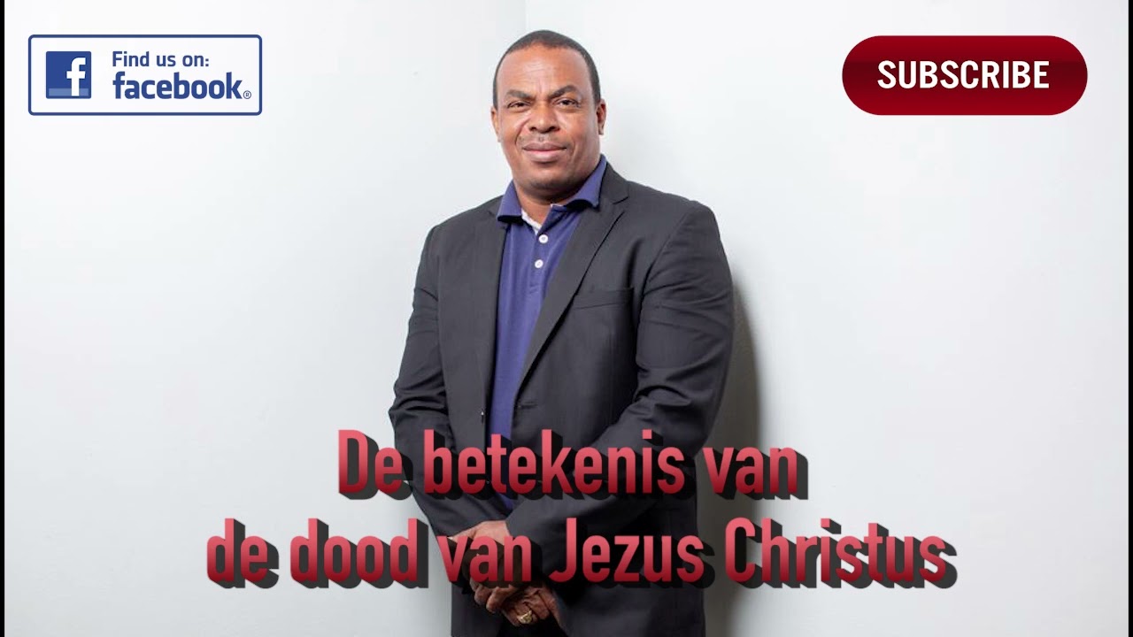 De betekenis van de dood van Jezus Christus