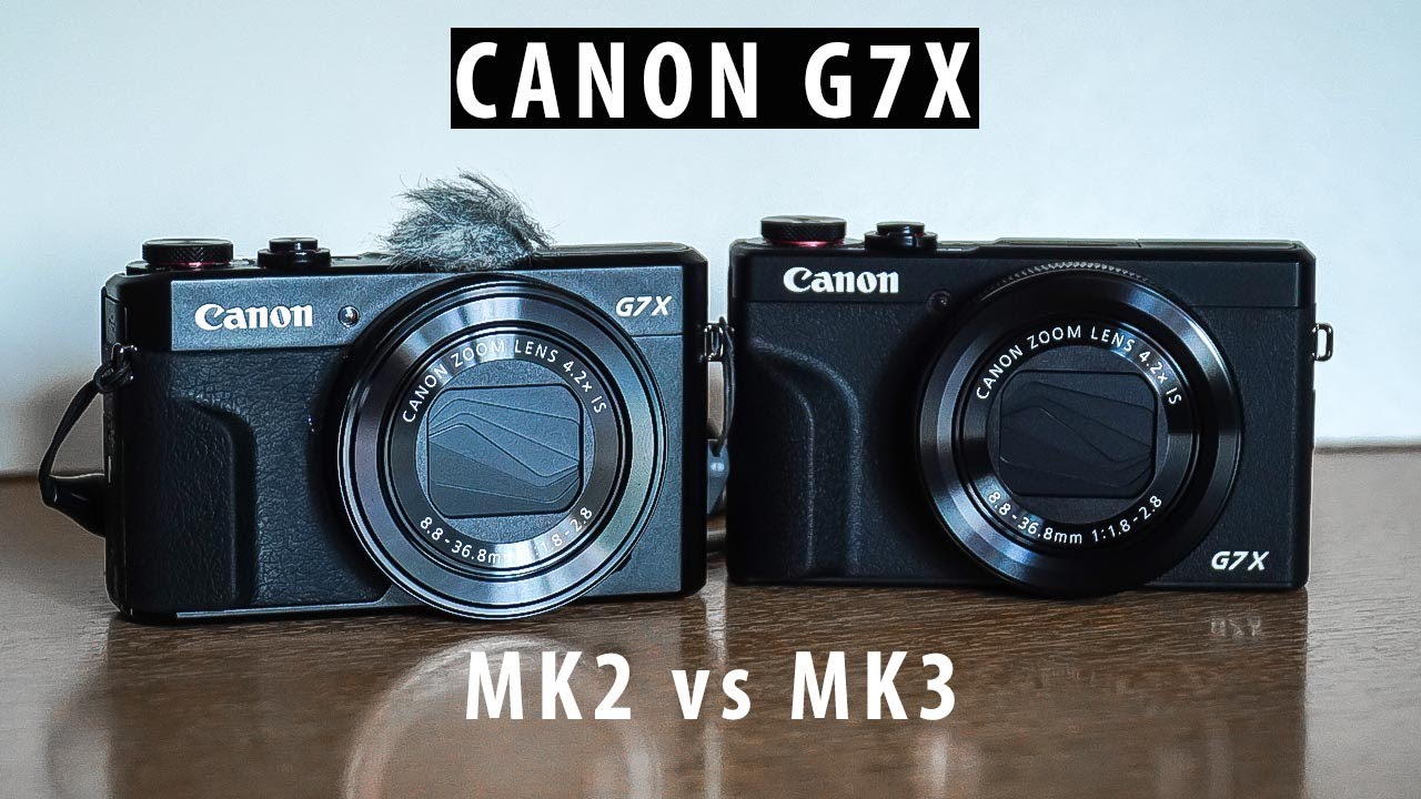 CANON G7X Mark III против CANON G7X Mark II — ВИДЕОСРАВНЕНИЕ