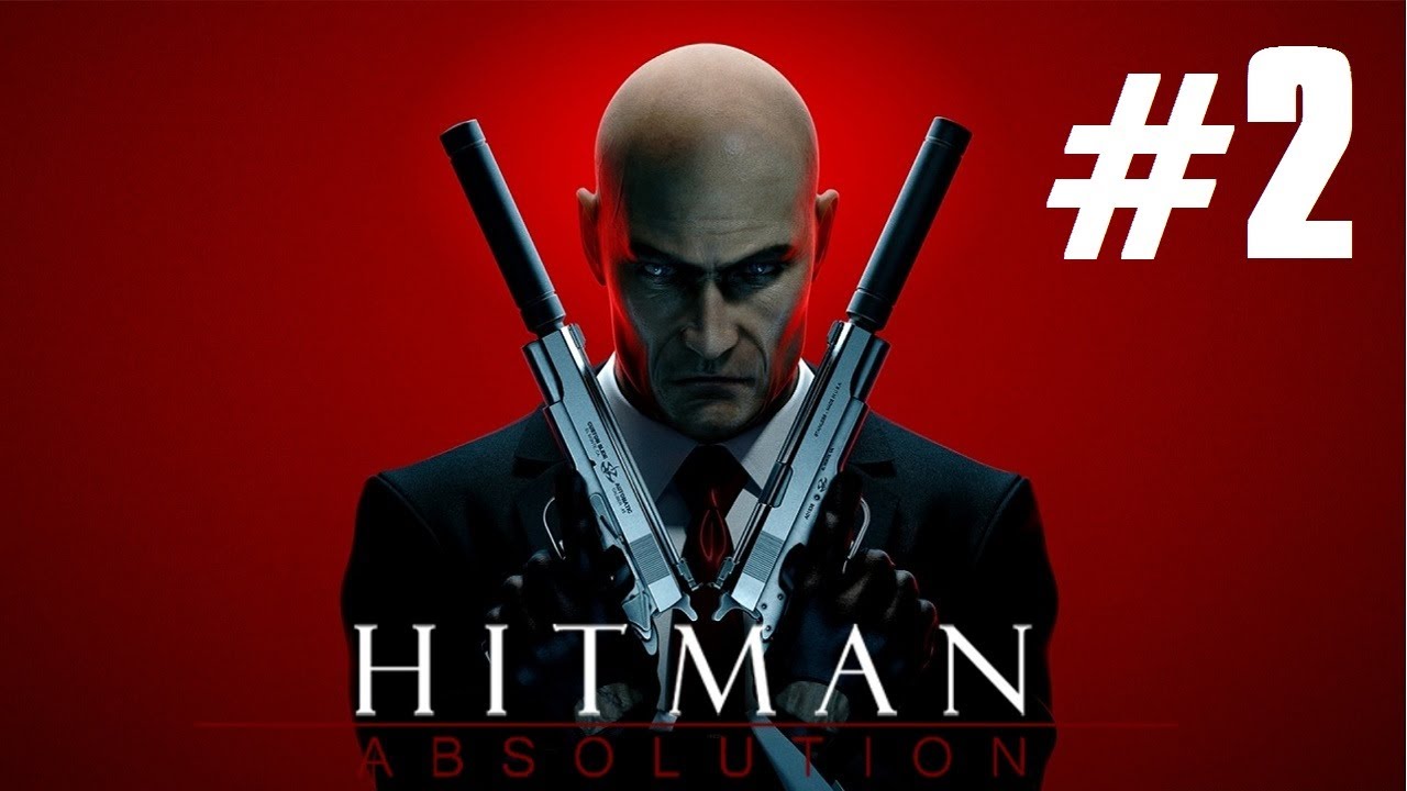 Hitman Absolution Let's Play #2 [ARABIC] | القاتل المأجور #2 