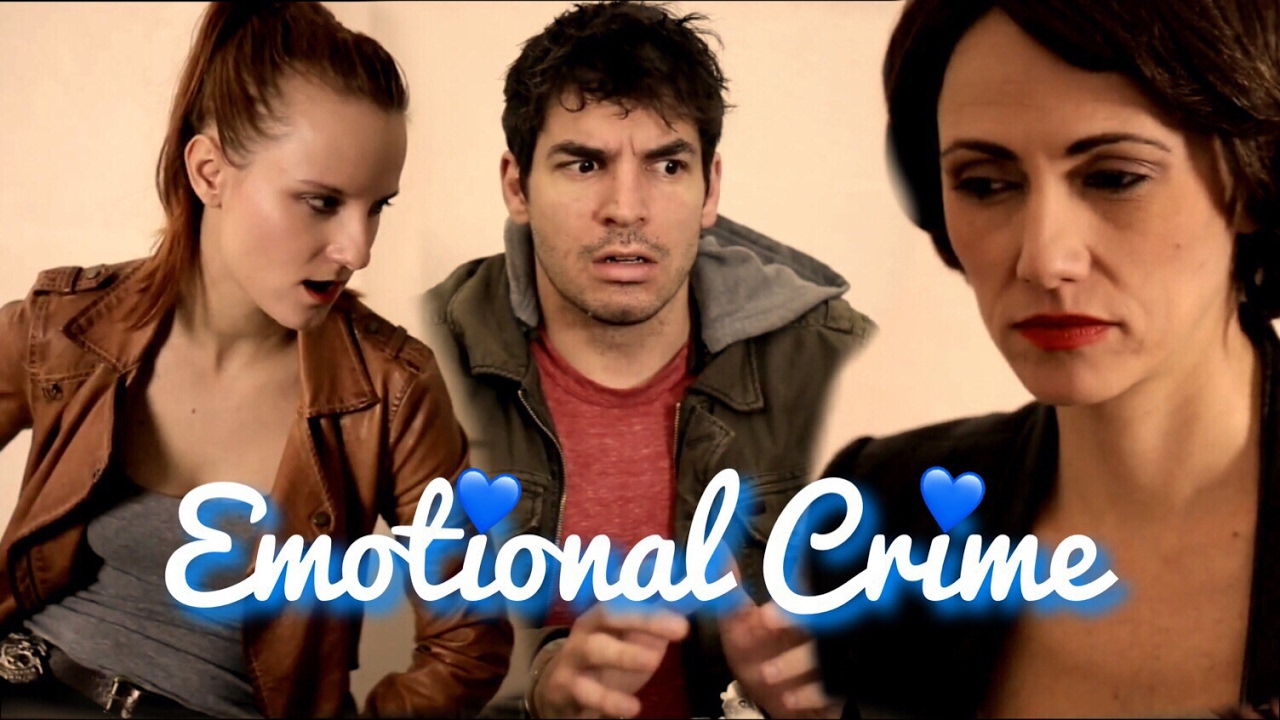 Emotional Crime