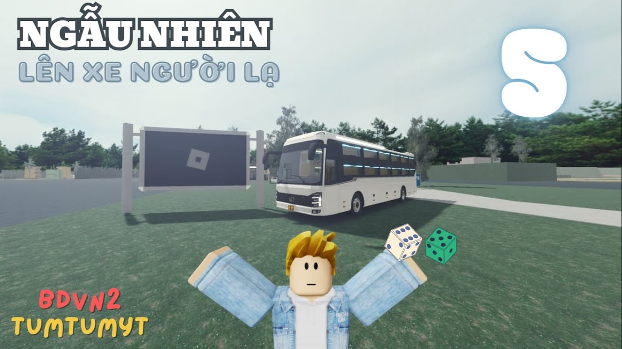 [TOURIST] PHẦN 5 TUMTUM LÊN XE CỦA NGƯỜI LẠ BẤT KÌ TRONG BDVN2 ROBLOX