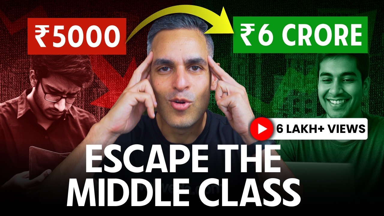Why Middle Class Stays Middle Class (8 Brutal Truths) | Ankur Warikoo Hindi
