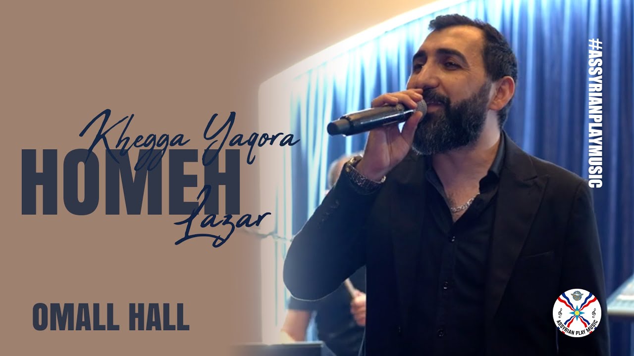 @homehlazarofficial  | Khegga Yaqora Live Party in Omal Hall 2024 #assyrian