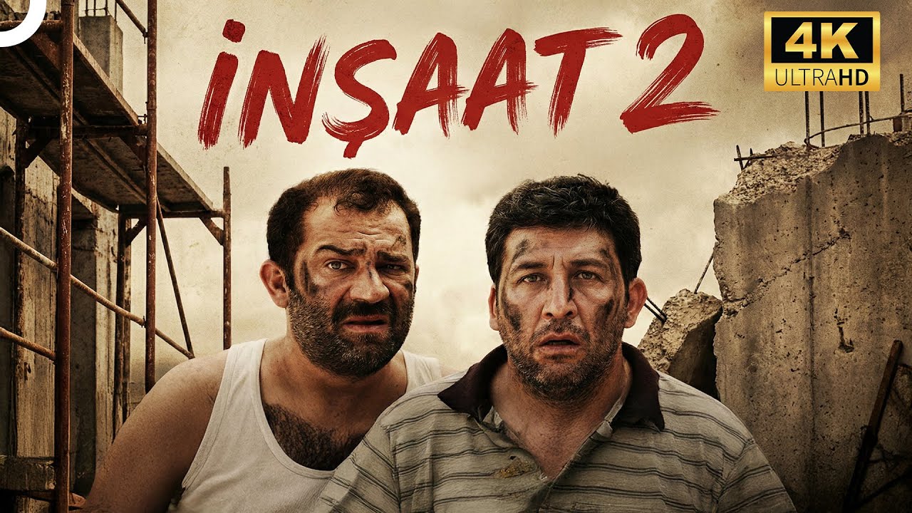 İnşaat 2 | Şevket Çoruh - Emre Kınay 4K Komedi Filmi