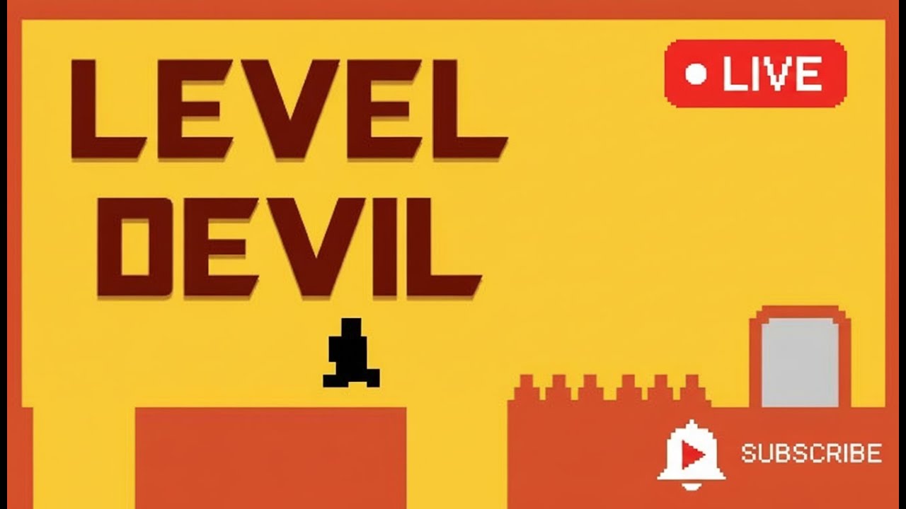 LEVEL DEVIL live ( subscribe my channel)