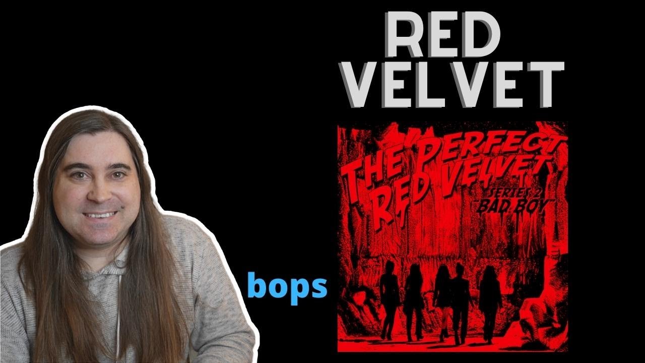 Reacting to Red Velvet's 