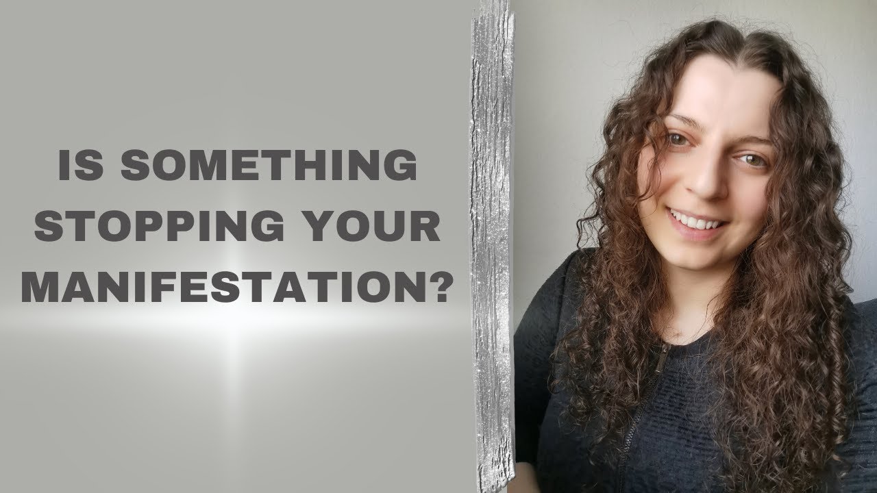 How to overcome what's stopping your manifestation - Law of Assumption