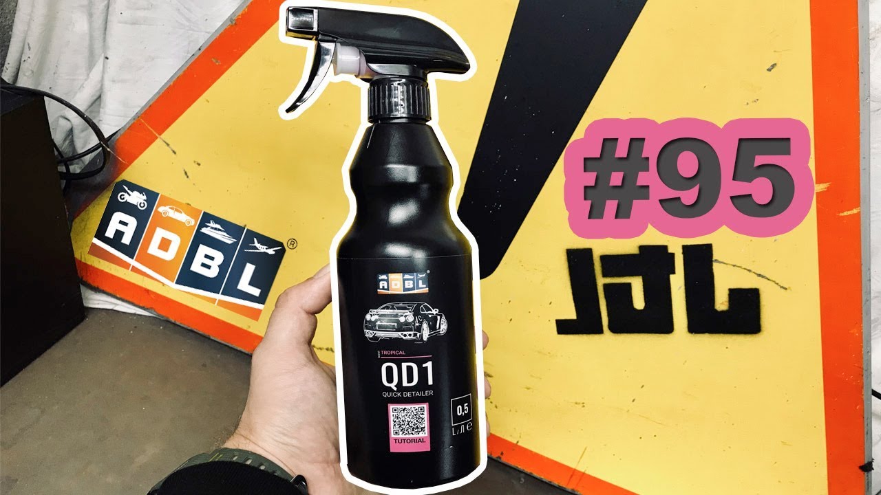 JAK TA LALA: odcinek 95# | ADBL QD1 | Quick Detailer |
