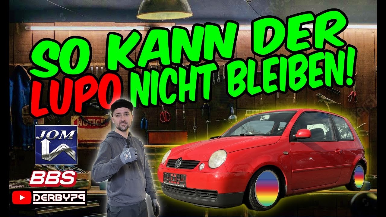 🚘VW LUPO BLEIBT NICHT ORIGINAL | 2F TUNING | AMORE ROSSO❣️