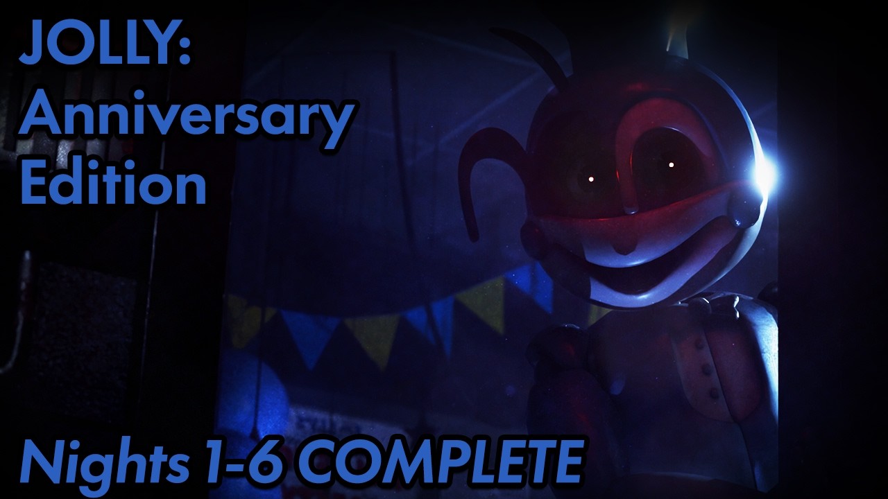 JOLLY: Anniversary Edition | Nights 1-6 COMPLETE [FNAF Fan Games 2026]