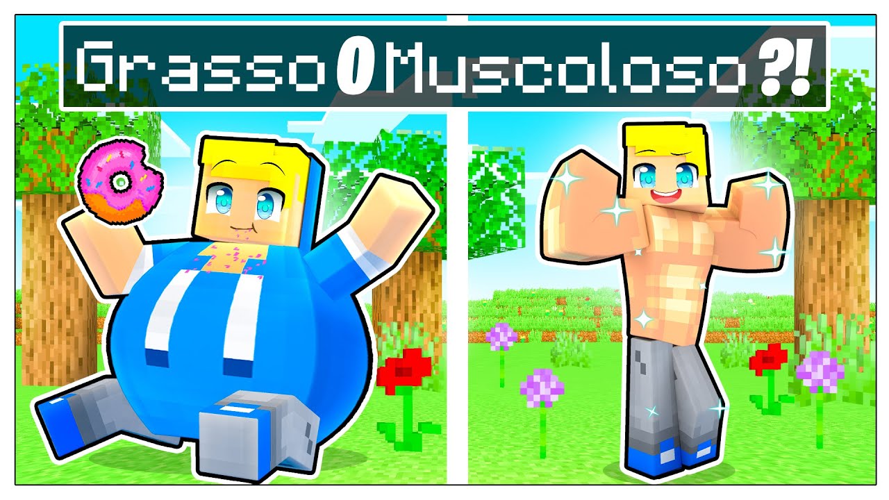 COSA PREFERISCI TRA GRASSO E MUSCOLOSO? - Minecraft ITA