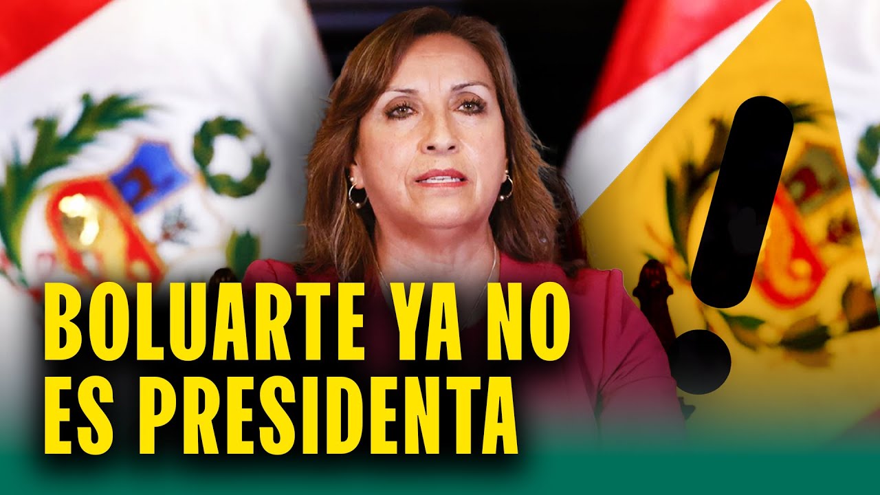 DINA BOLUARTE VACADA: YA NO ES PRESIDENTA DEL PER&Uacute;