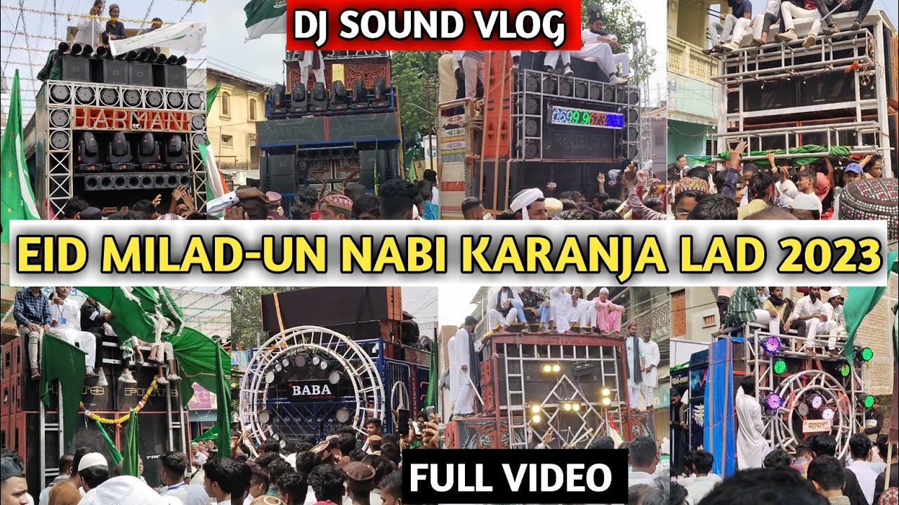 EID MILAD UN-NABI |DJ SOUND VLOG|KARANJA LAD 2023