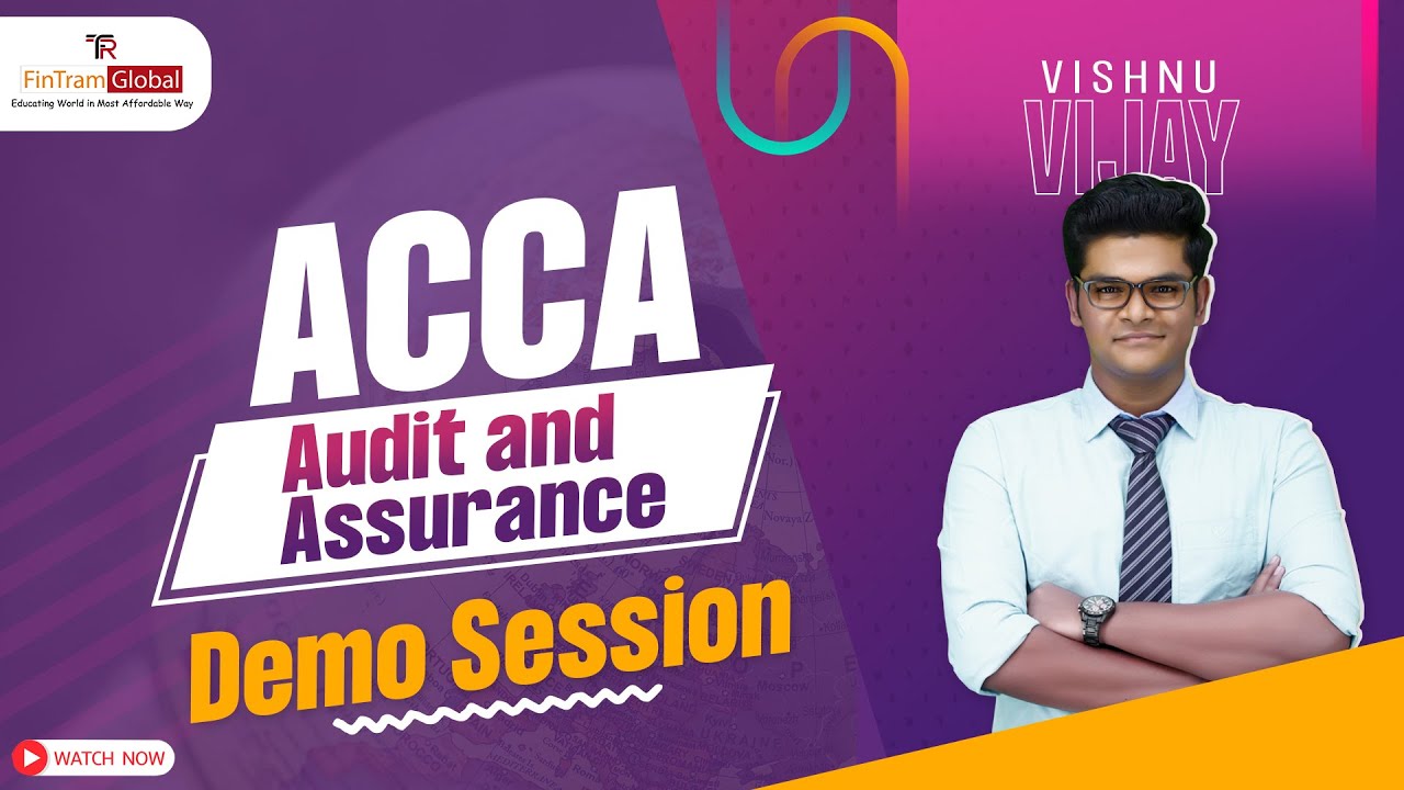 ACCA Audit and Assurance (AA) | ACCA AA Chapter-1 | ACCA F8 | Vishnu Vijay - 