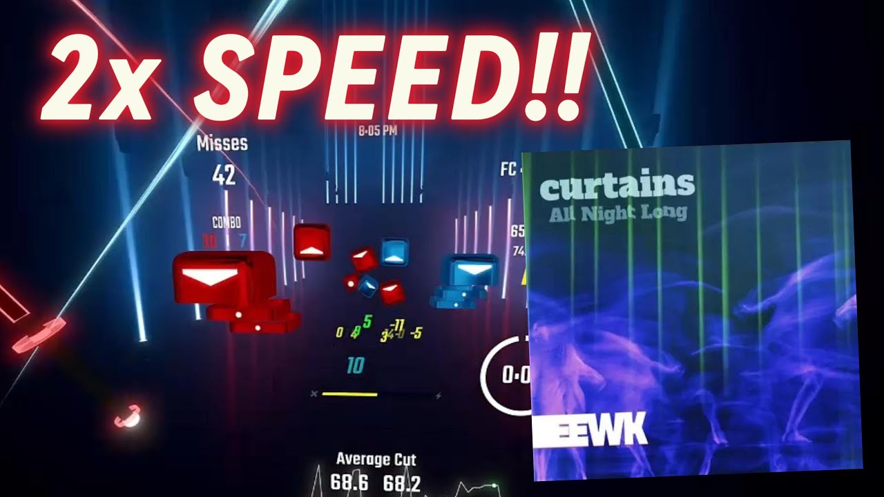 CURTAINS (ALL NIGHT LONG) 200% SPEED!! (One attempt)