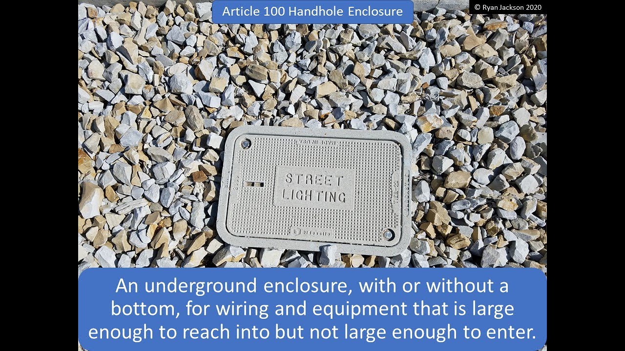 100 Days of Article 100: Handhole Enclosure