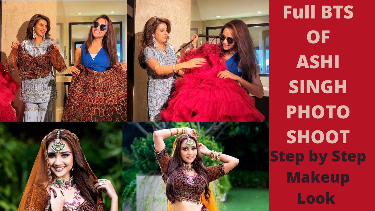 Full BTS Of ASHI SINGH’s PHOTOSHOOT… Step By Step Makeup Process