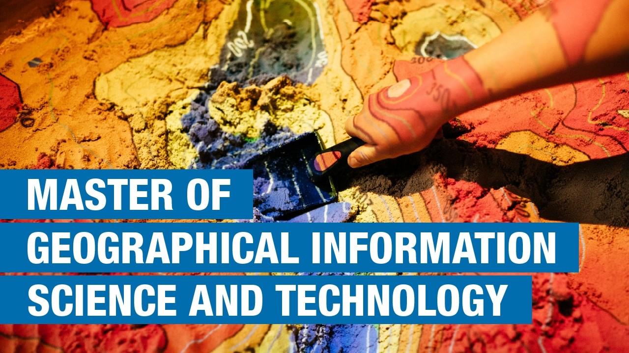 Master of Geographical Information Science and Technology