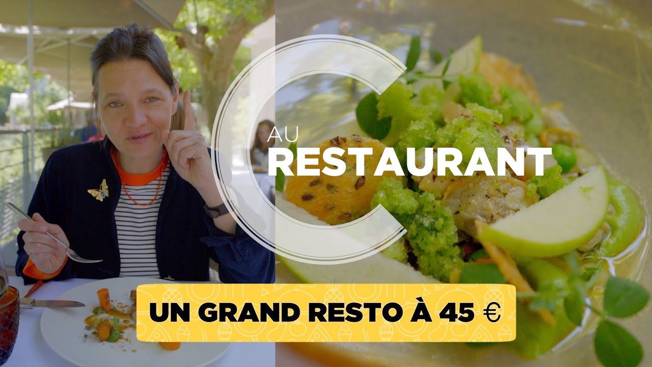 Un grand resto à 45€