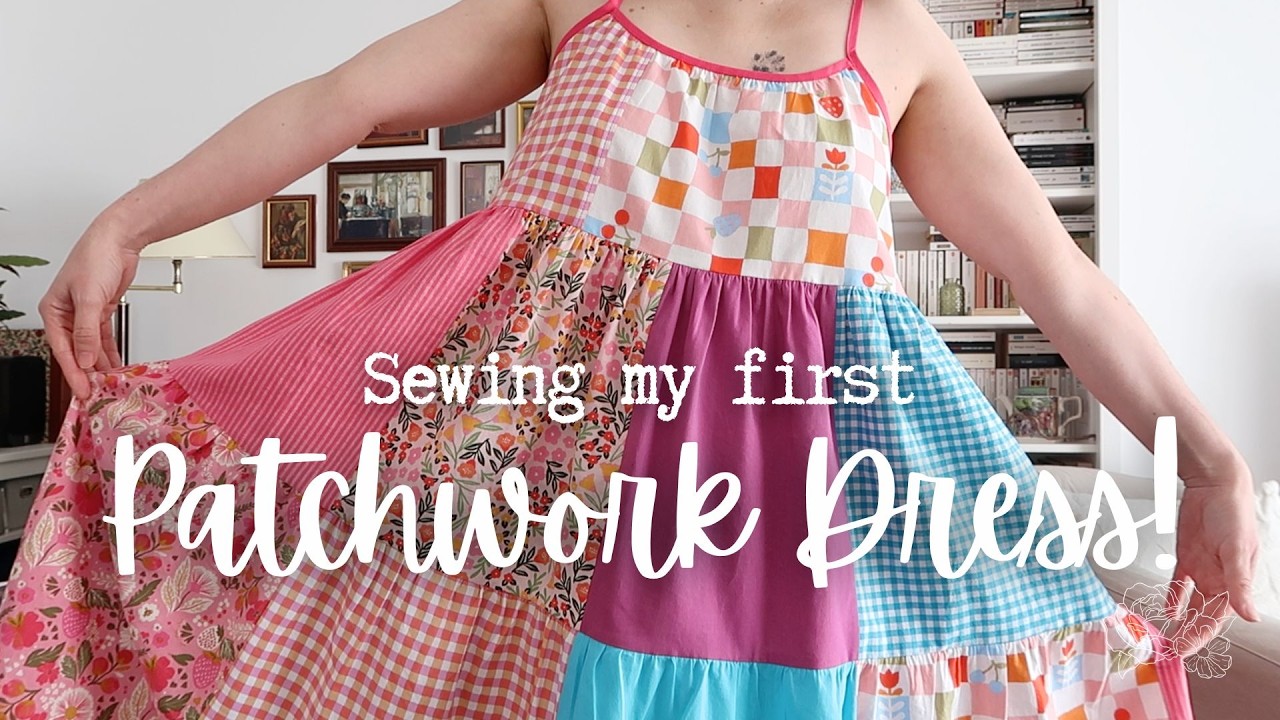 Sewing my first Patchwork Dress for Spring 🌺 Sewing Vlog #dopaminestyle