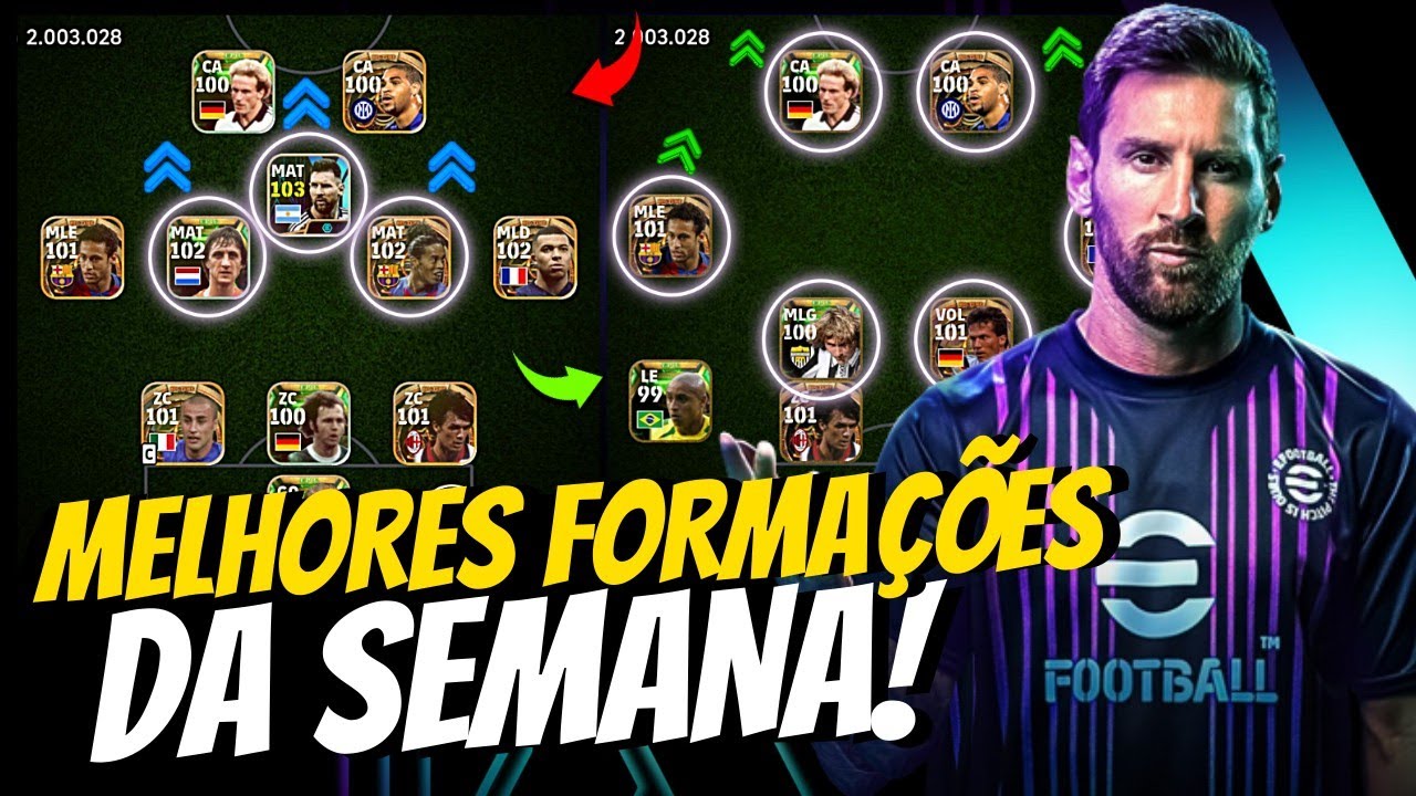 SENSACIONAL! 3 MAT, MELHORES FORMAÇÕES SECRETAS DA SEMANA EFOOTBALL 2024 MOBILE