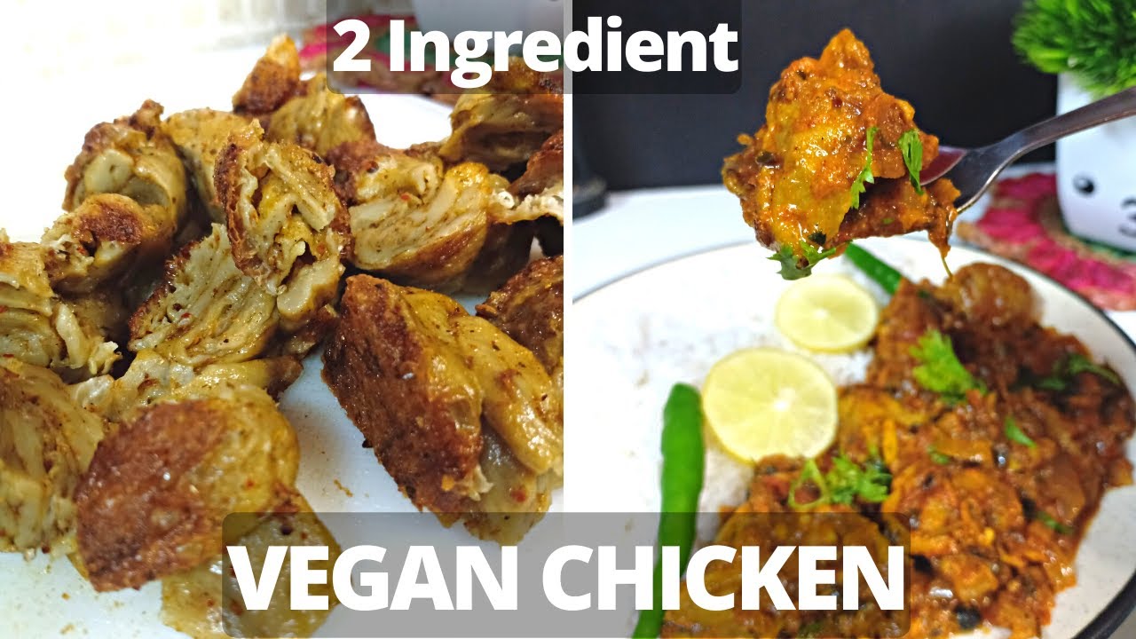 बस आटे और पानी से बनाये प्रोटीन से भरपूर वेगन चिकन | High Protein Vegan Chicken Recipe|Seitan Recipe