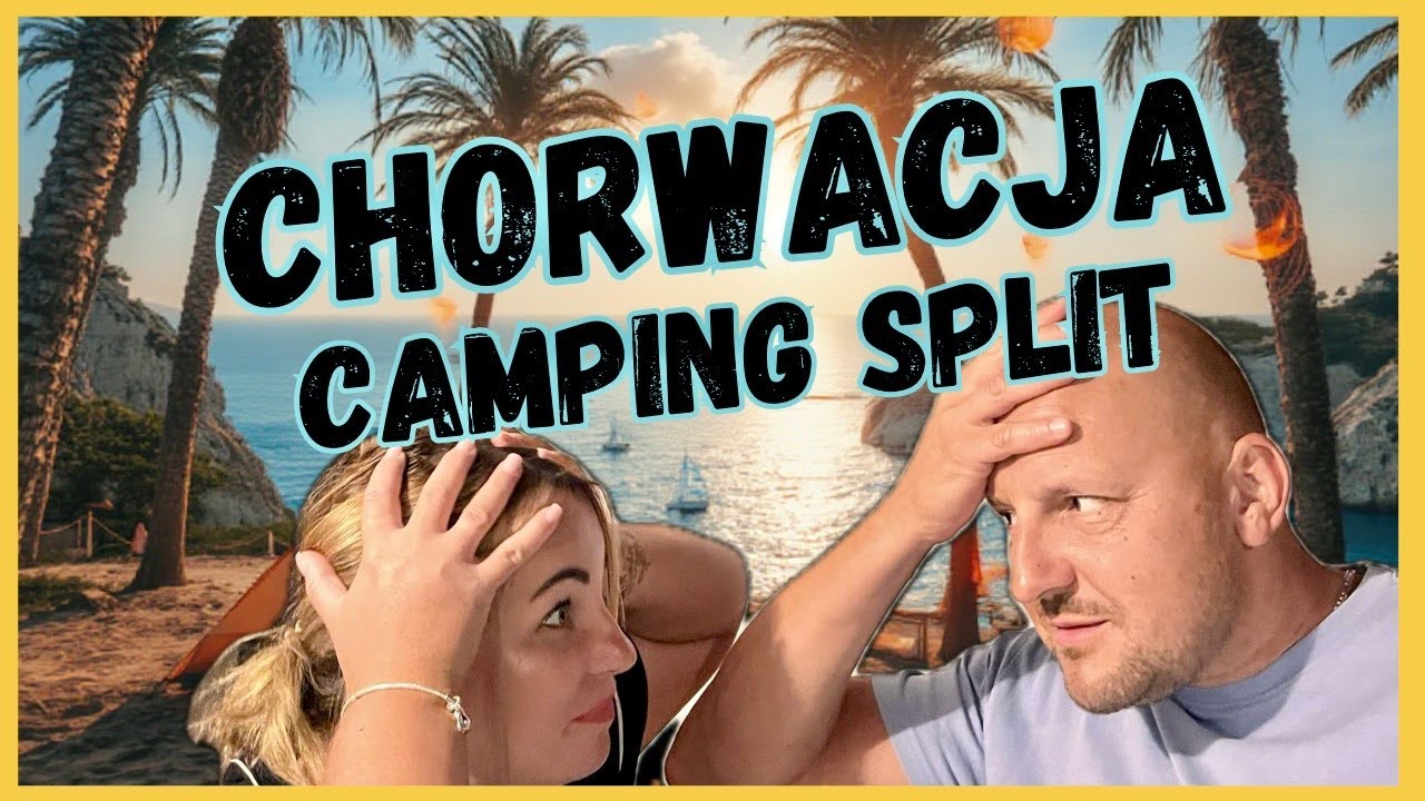 CROATIA BY CAMPING VAN * WHY DO WE HAVE TO ESCAPE THE CAMPING VLOG 267