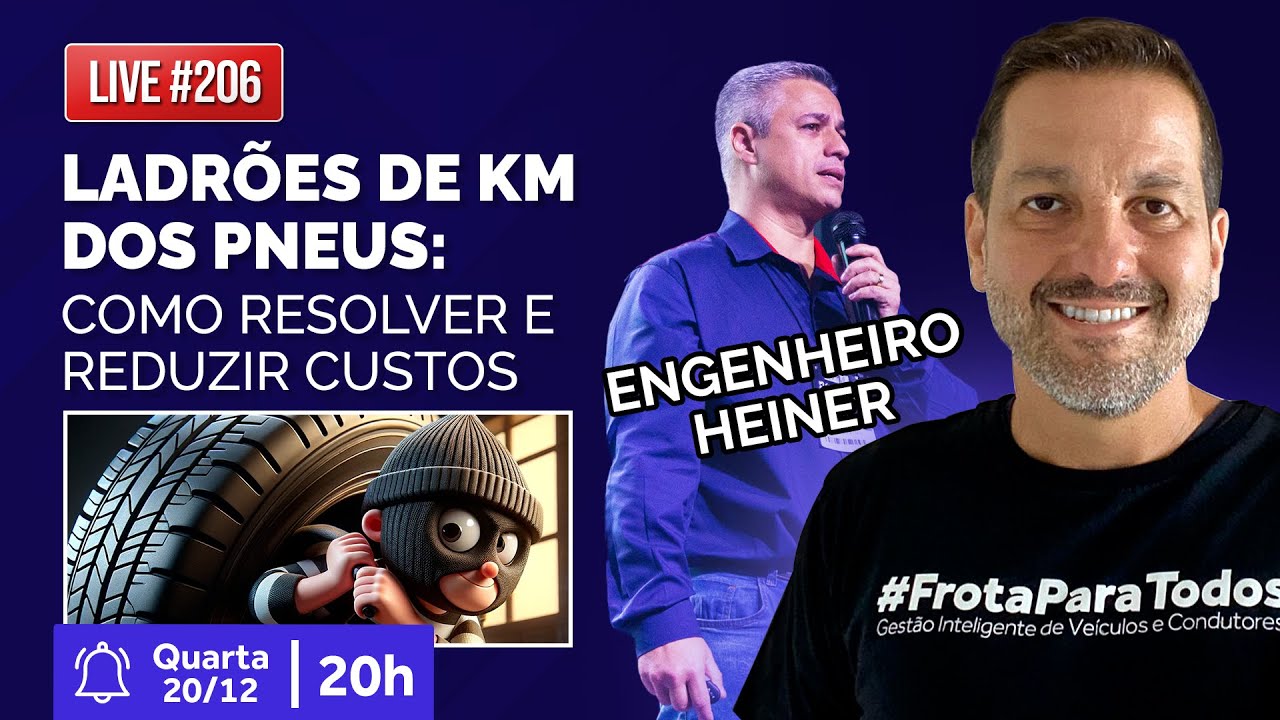 Os 8 ladrões de km que destroem a vida útil dos pneus da frota | Live 206