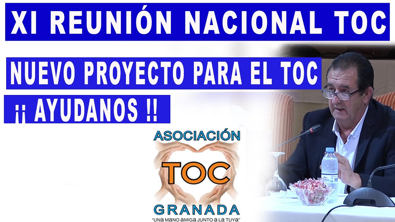 Nuevo Proyecto TOC . Ayúdanos. TOC Granada Asociación.
