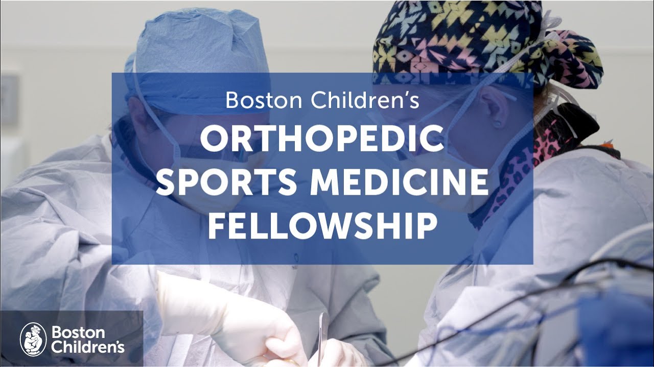 Inside the Pediatric Orthopedic Sports Medicine Fellowship | Boston Children&rsquo;s Hospital