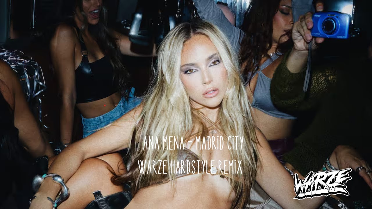 Ana Mena - Madrid City (Warze Hardstyle Remix)