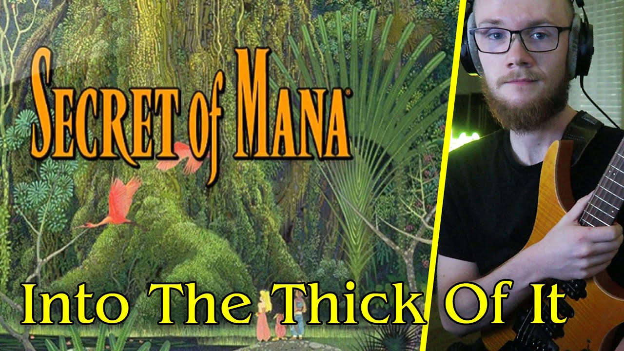Secret of Mana - Into The Thick Of It [Groovy Guitar]
