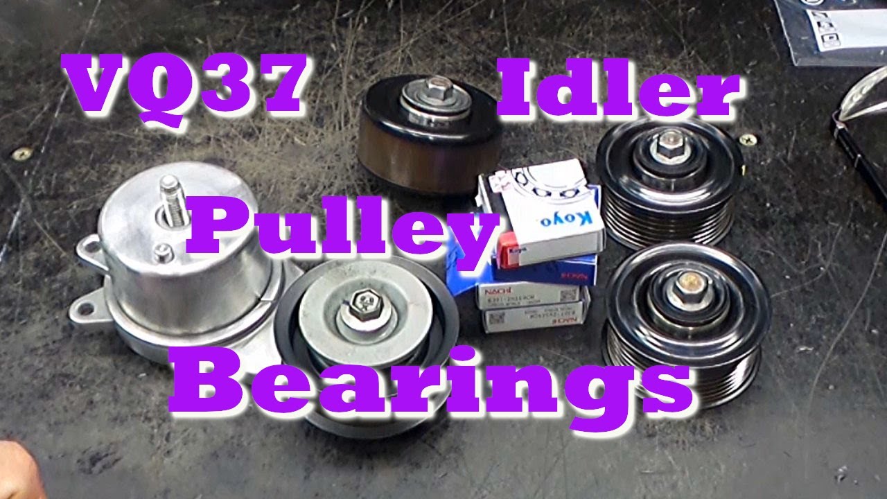 VQ37 Serpentine Belt Idler Pulley Bearing Replacement, Save $$$$$
