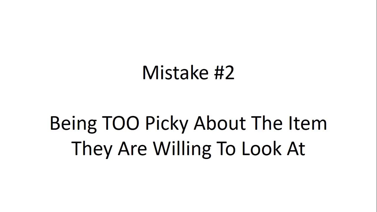 Picking for Profit - Three Mistakes That Antique Pickers Make...and How To Avoid Them!