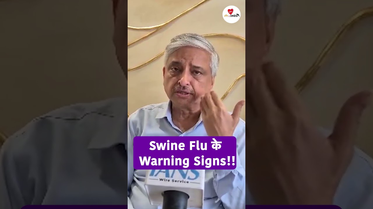 Swine Flu Warning Signs | H1N1 Symptoms Treatment & Prevention | Cough & Fever | Fit Rahe India