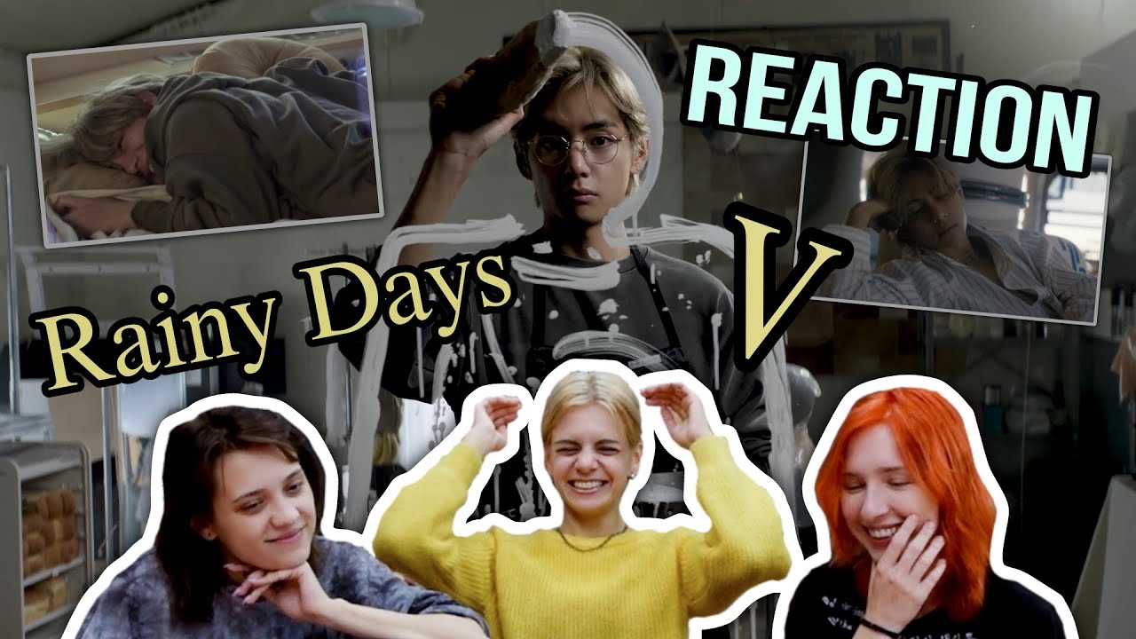 V 'Rainy Days' Official MV | REACTION