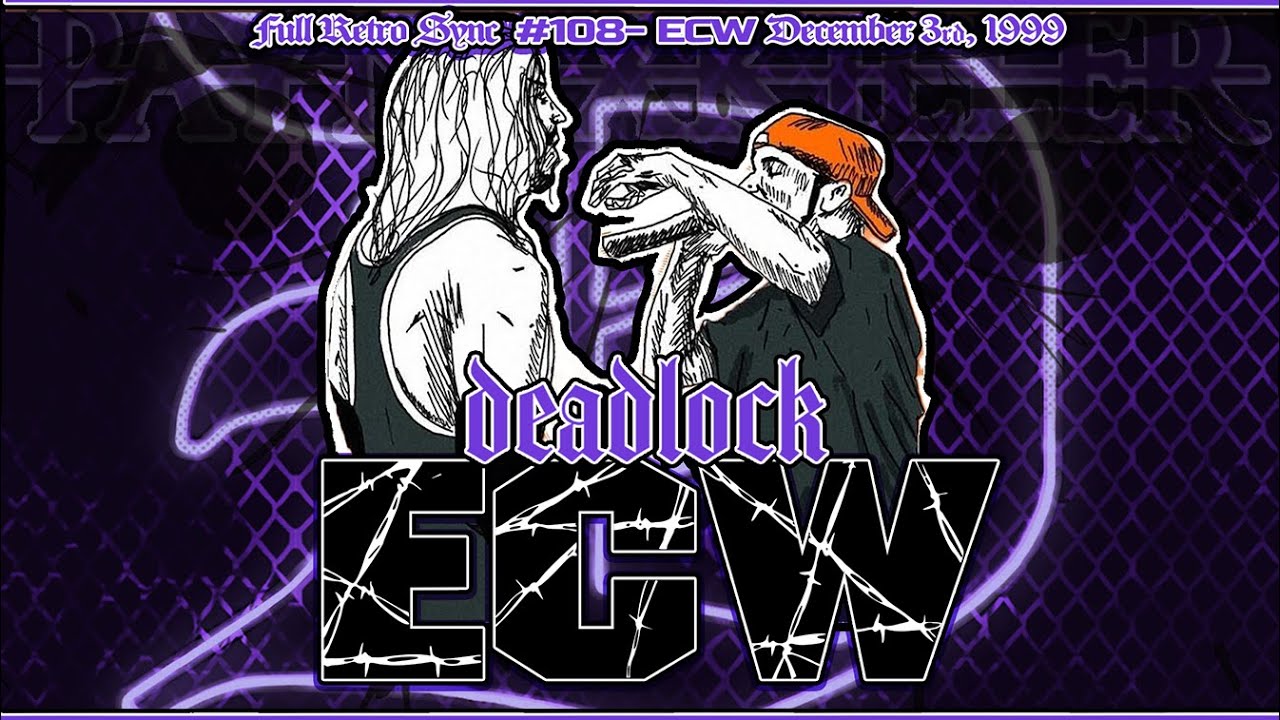 [ᴅᴇᴀᴅʟᴏᴄᴋ ʀᴇᴛʀᴏ ꜱʏɴᴄ #56 ] ECW на TNN! 3 декабря 1999 года! Стив Корино противостоит Фреду Дёрсту...