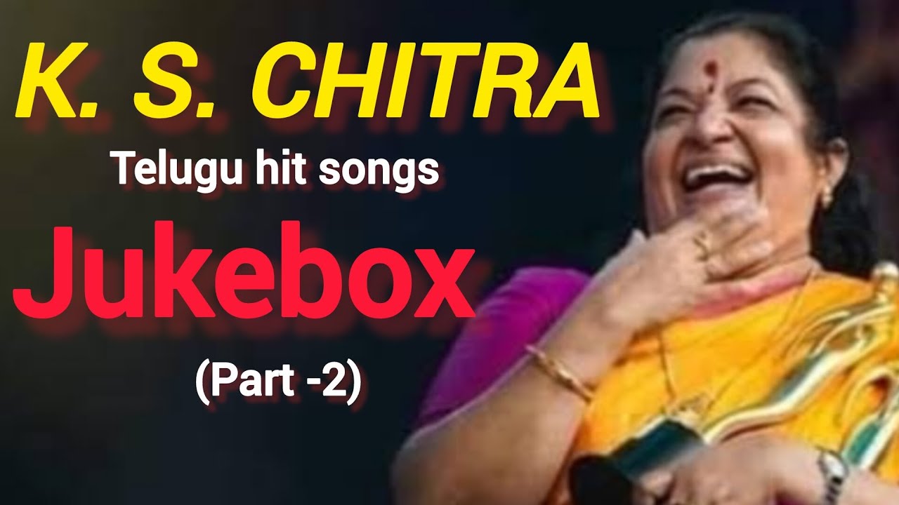 K S CHITRA All time Telugu hit songs Part -2 | Jukebox | #chitra  #kschithra #kschithrasongs 