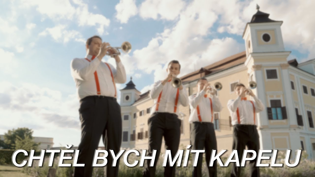 MISTŘÍŇANKA - CHTĚL BYCH MÍT KAPELU (4K VIDEO)