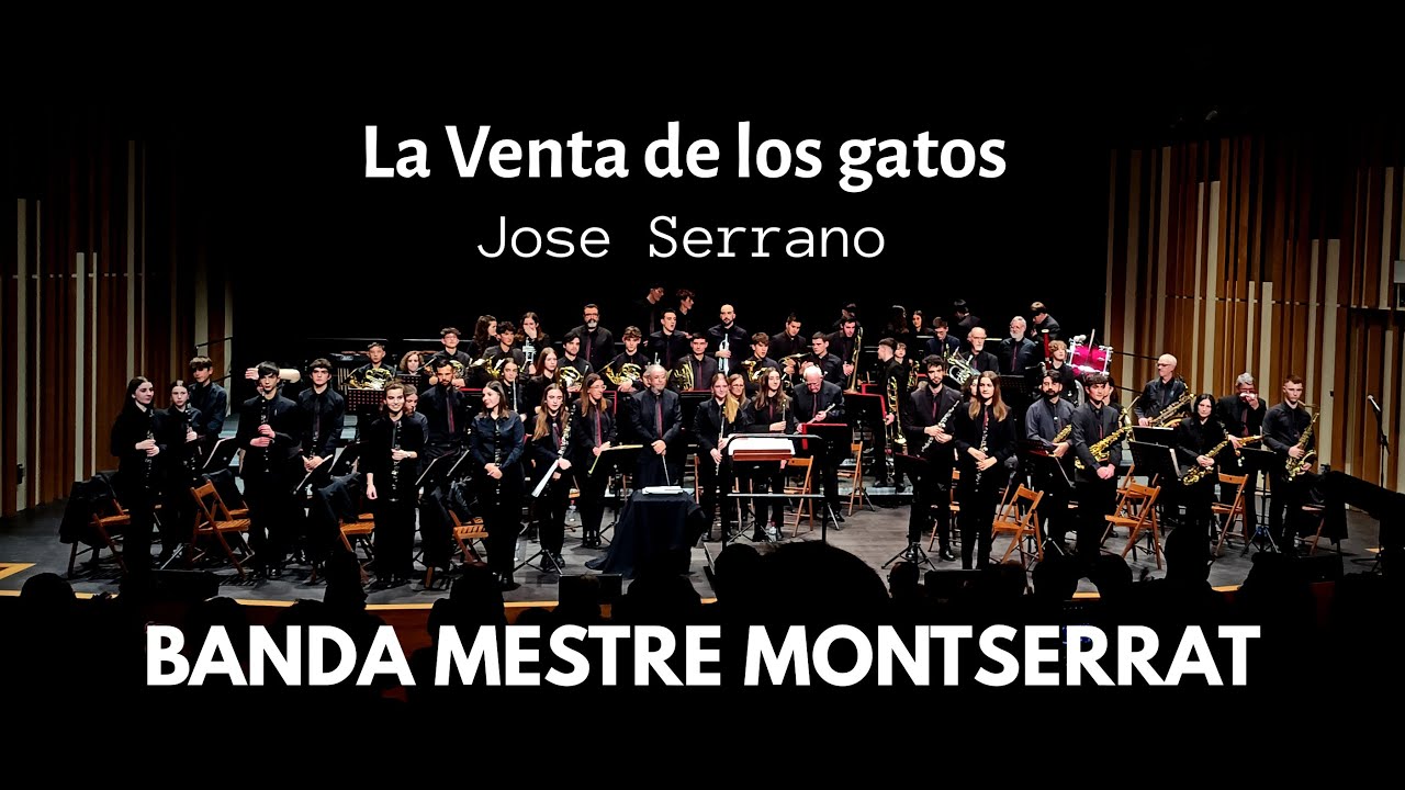 La Venta de los gatos BANDA MESTRE MONTSERRAT CONCERT FESTA MAJOR D'HIVERN 14 Gener 2024