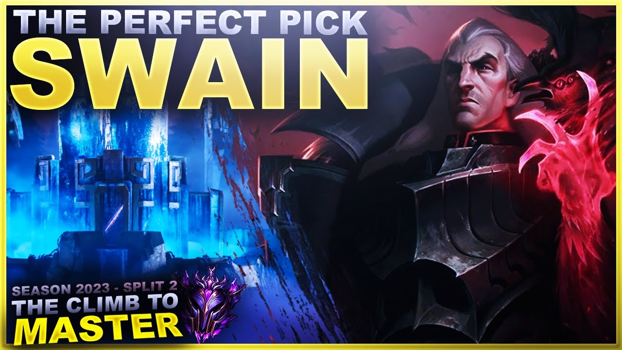 THE PERFECT PICK! SWAIN! - Climb to Master | League of Legends