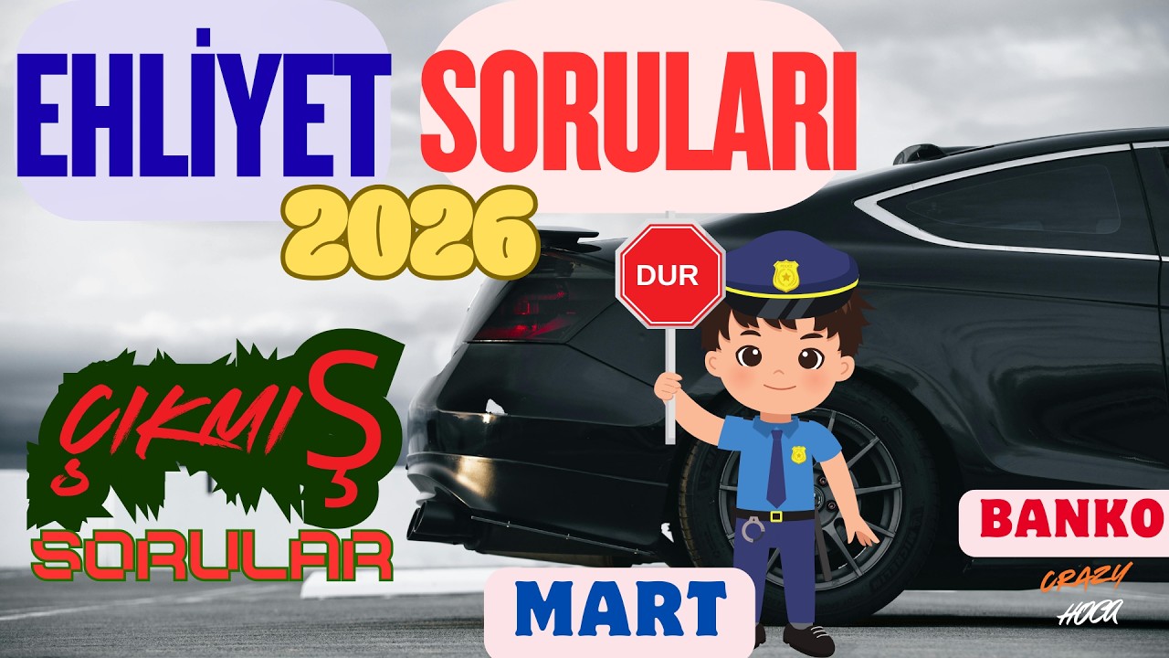 Mart Ayı Ehliyet Sınav Soruları. Çıkmış Sınav Soruları