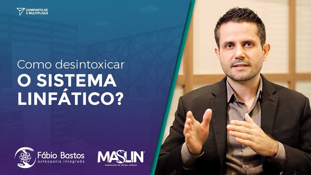 Como Desintoxicar o Sistema Linfático | Dr. Fábio Bastos