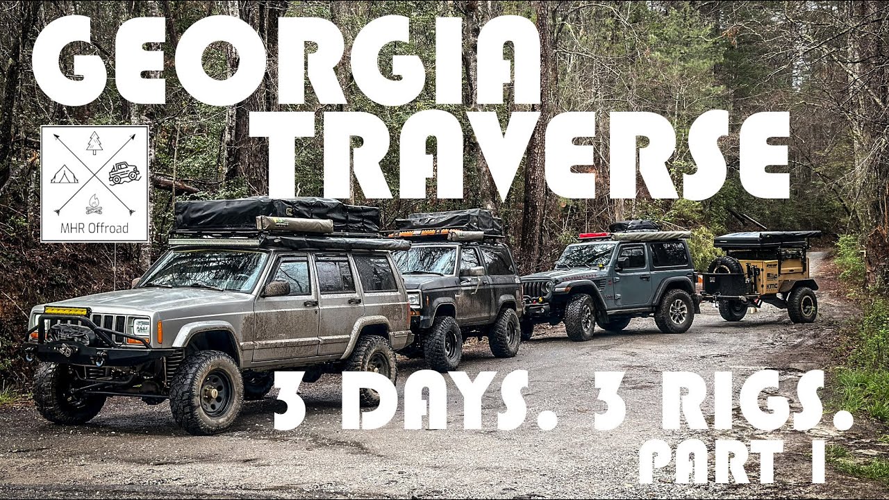 Exploring the Georgia Traverse | Part 1 3 Rigs, 3 Days, Endless Trails