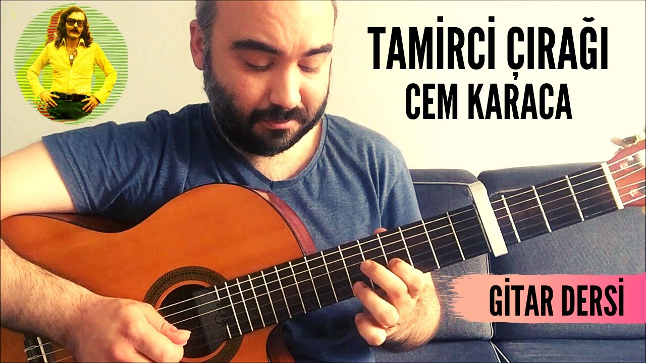 Cem Karaca - Tamirci Çırağı (Gitar Dersi) Solo Akor Tab Ritim Arpej