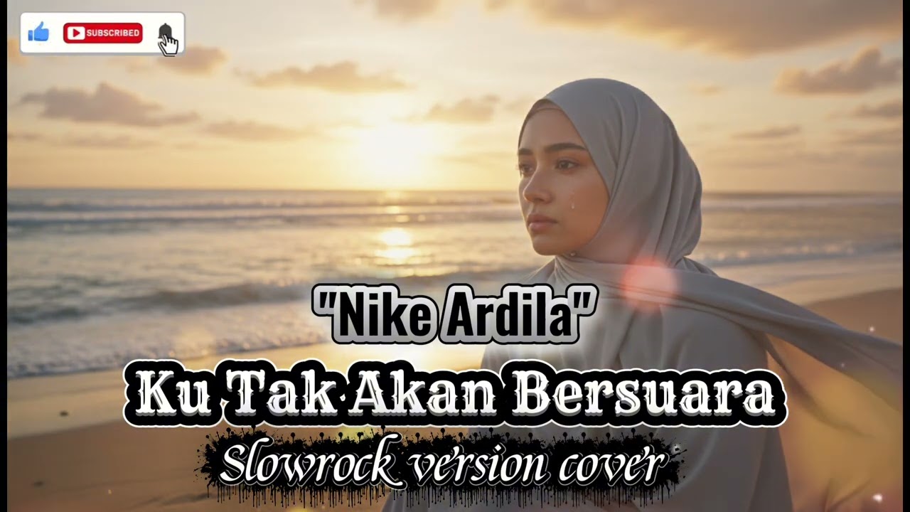 🎶✨Ku Takkan Bersuara(NIKE ARDILA) Slowrock version cover‼️🎶