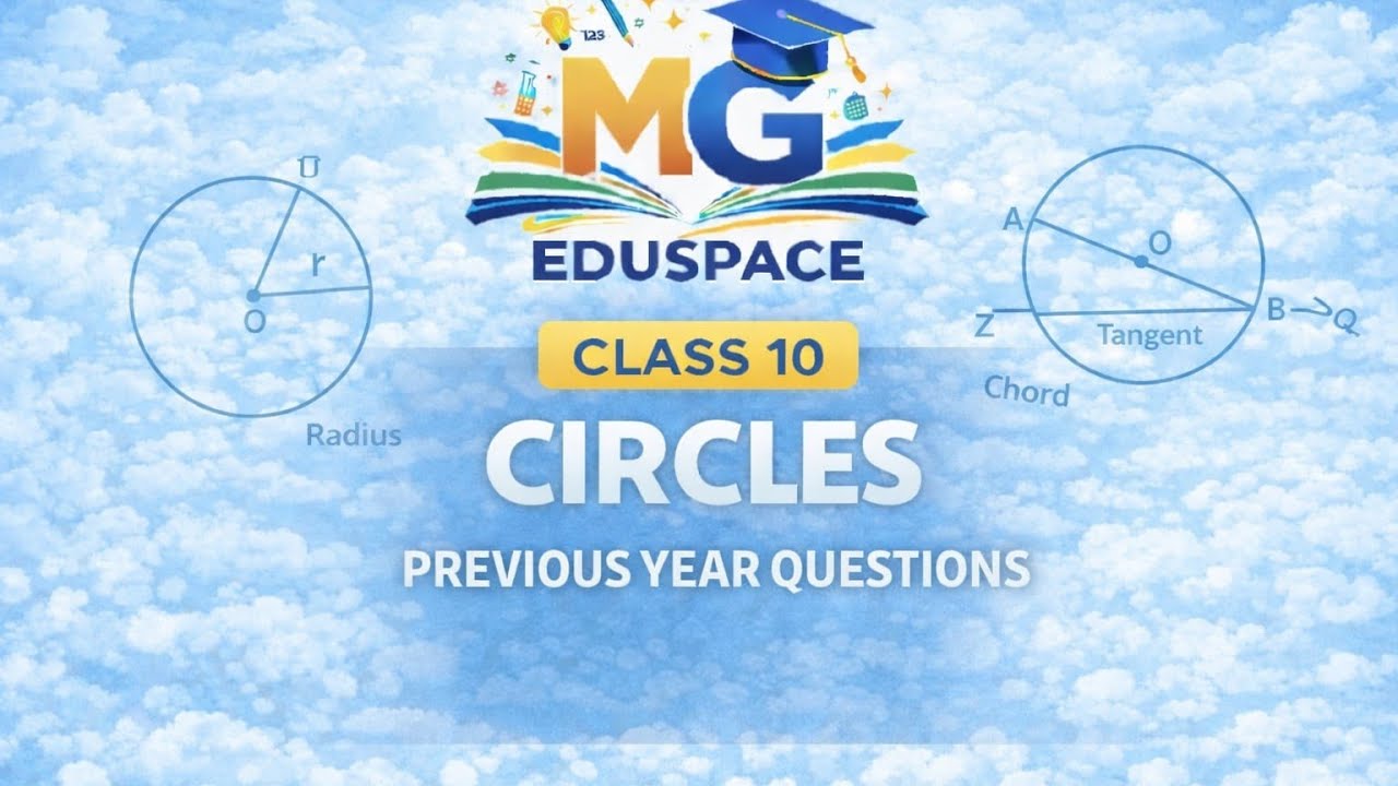 Circles – Previous Year Questions | Class 10