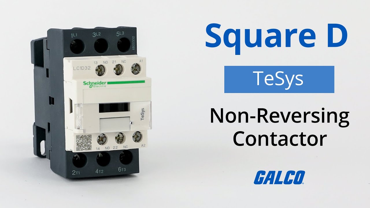 Square D TeSys, Non-Reversing Contactor